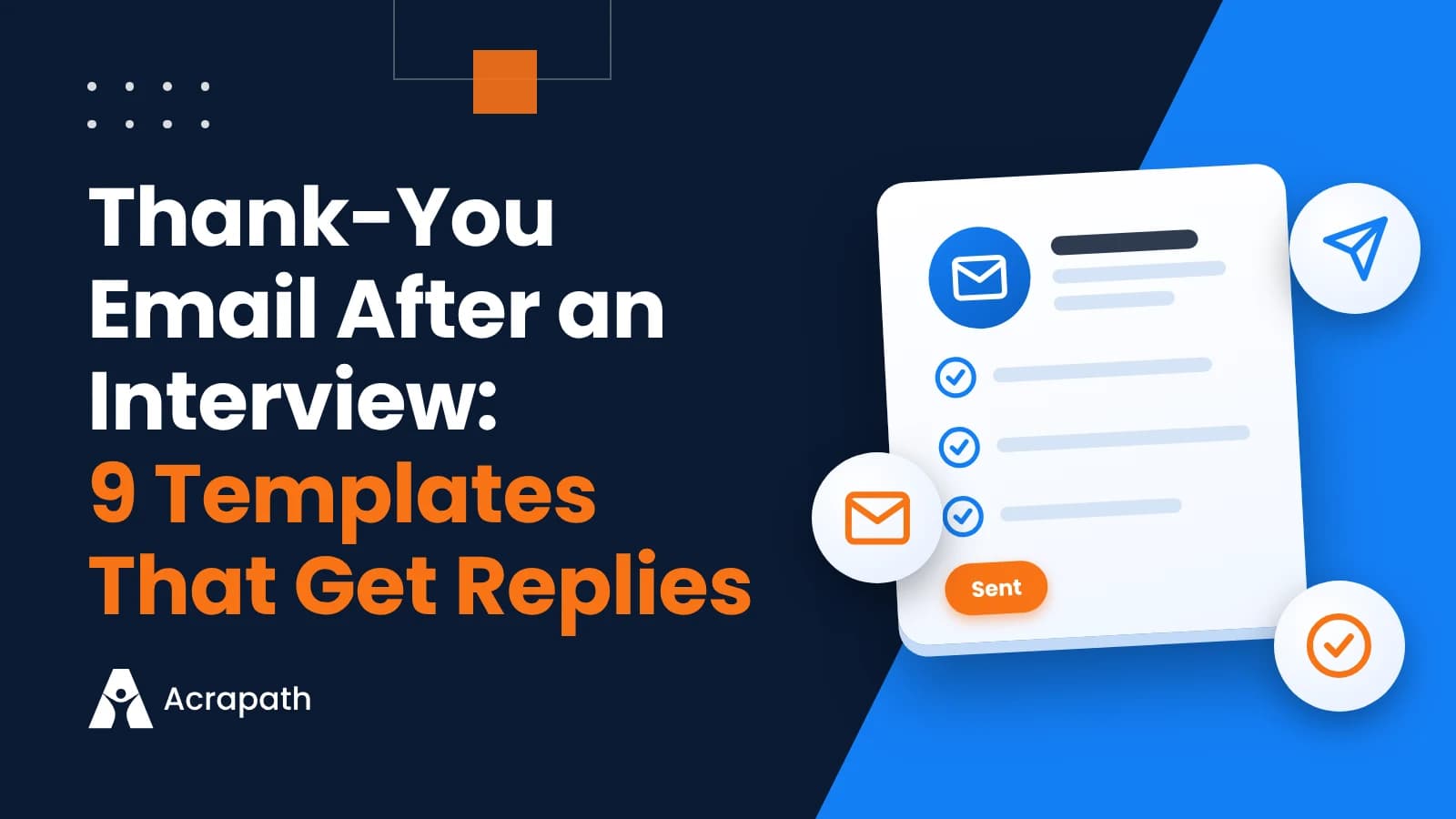Acrapath blog cover: Thank-You Email After an Interview: 9 Templates That Get Replies